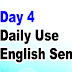Day 4 - Daily Use English Sentences