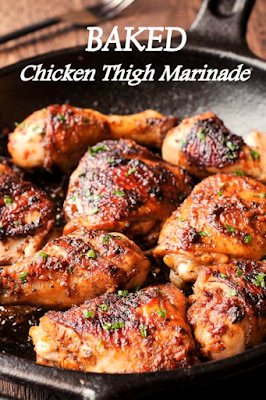 Easy Baked Chicken Thigh Marinade