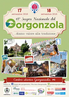 Sagra Nazionale del Gorgonzola 17-18 Settembre Gorgonzola (MI)