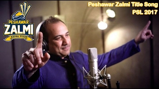 Peshawar Zalmi New Song 2017 By Rahat Fateh Ali khan Free Download In Mp3 & Mp4