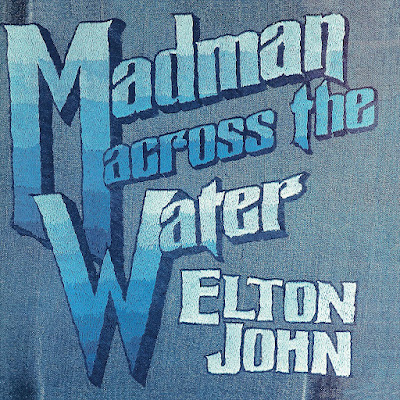 Madman Across The Water Elton John Album
