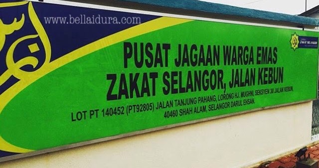 Pusat Jagaan Warga Emas Zakat Selangor Jalan Kebun - Micro ...