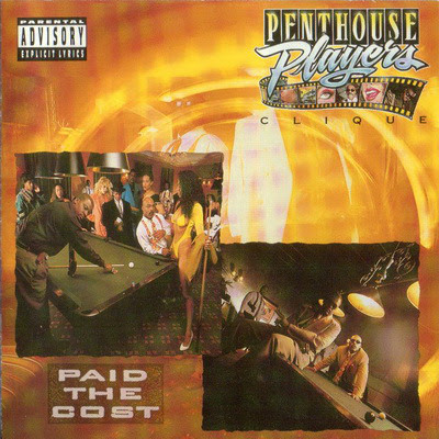 Penthouse Players Clique - Paid The Cost (1992) Flac