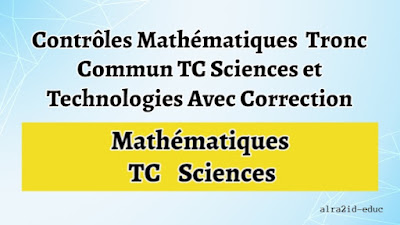 Contrôles Anglais Tronc Commun TC Sciences et Lettres Avec Correction
