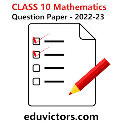 CBSE Class 10 Maths Sample Question Papers 2022-23 #cbse2022-23 #cbsesamplePapers #eduvictors