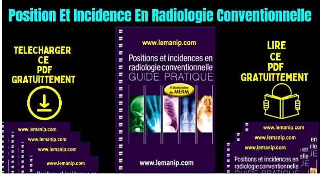Position Et Incidence En Radiologie Convemtionnelle pdf Gratuit