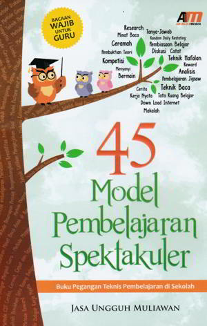 Download Gratis Buku 45 Model Pembelajaran Spektakuler