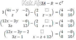 Persamaan matriks 3A − B = CT