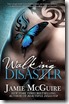 Walking Disaster - Jamie McGuire
