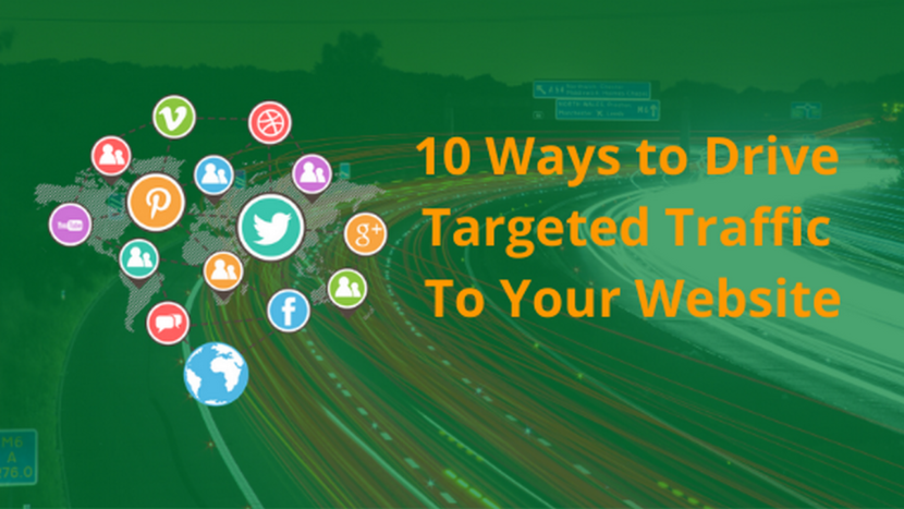 7 Ways to Drive Laser-Targeted Traffic