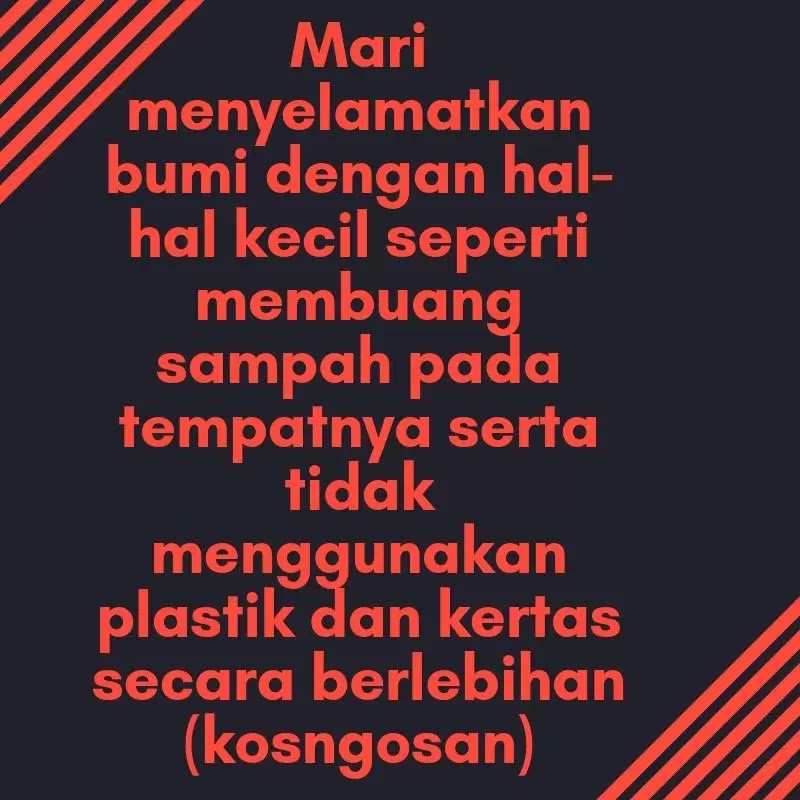 Kata Kata Mutiara Menjaga Kebersihan Lingkungan untuk 