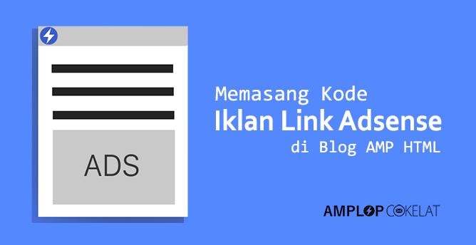 Memasang Kode Iklan Link Adsense di Blog AMP HTML