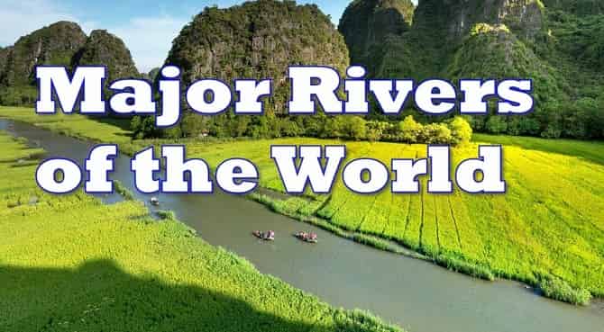World Famous Rivers
