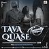 Twenty Fingers - Tava Quase (2019)  DOWNLOAD | BAIXAR