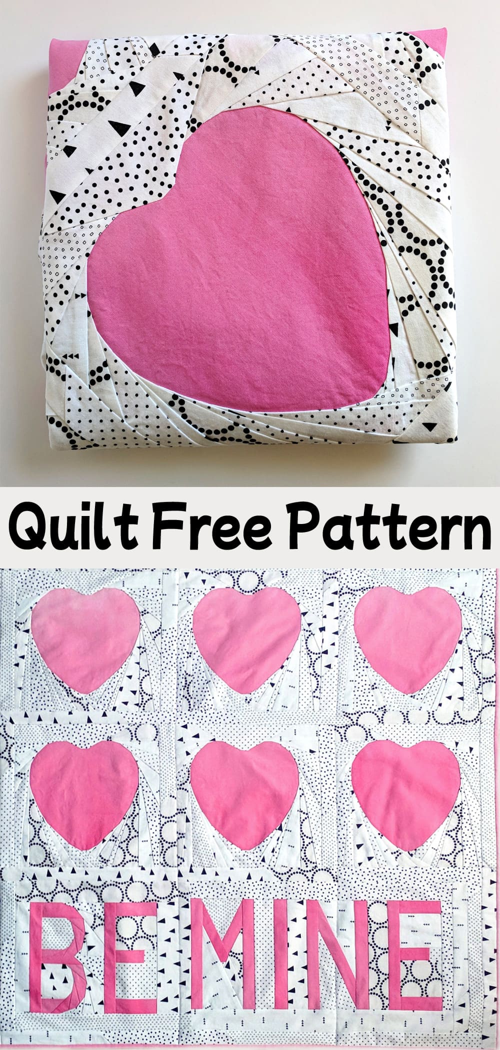 Be Mine Quilt Free Pattern