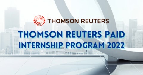 Thomson Reuters Paid Internship Program 2022
