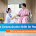 Effective Communication Skills for Nurses: How to Communicate with Patients and Healthcare Team Members