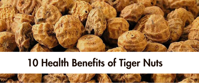 10 Health Benefits of Tiger Nuts