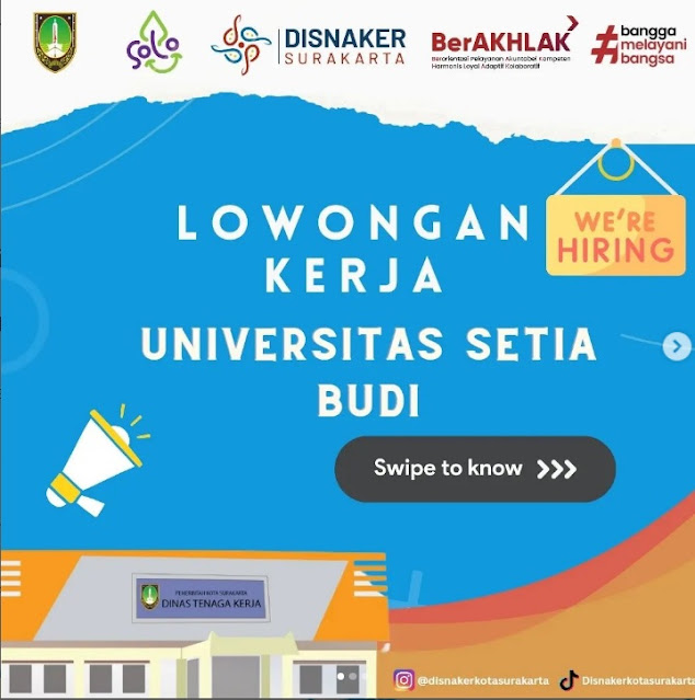 Open Recruitment Universitas Setia Budi Posisi Tenaga Kependidikan dan Staf 2023