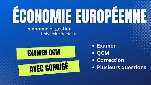 Examen QCM Économie Européenne avec corrigé