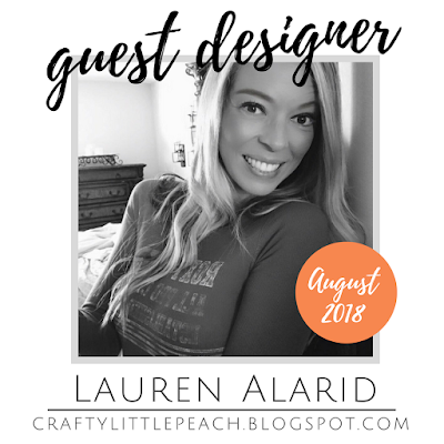 Guest Designer for the Crafty Carrot Co. August 2018 - Lauren Alarid