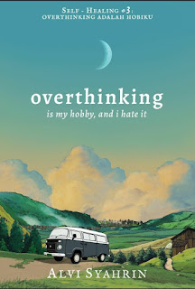 beli buku psikologi terapan/self-healing alvi syahrin tentang overthinking