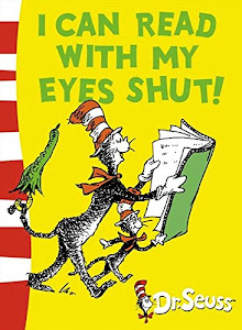 I can Read with my Eyes Shut: Green Back Book