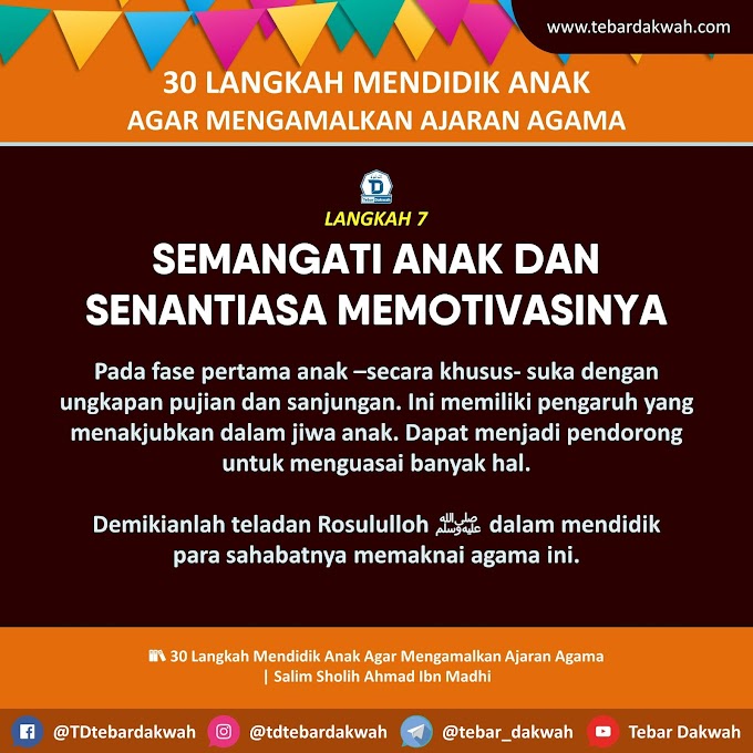 SEMANGATI ANAK DAN SENANTIASA MEMOTIVASINYA