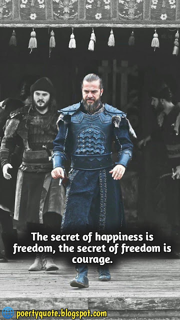 Ertugrul Ghazi Images Quotes: Bravery, Courage, Success Quotes, HD Quotes Wallpaper Free Download