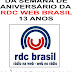vem a semana de aniversário da RDC WEB BRASIL