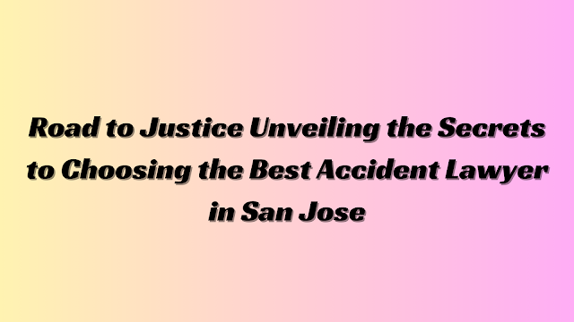 accident lawyer san jose