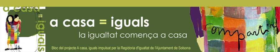 A CASA = IGUALS