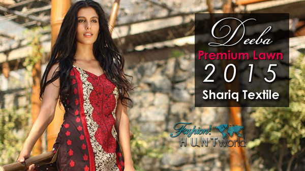 Shariq Textile Deeba Premium Lawn 2015