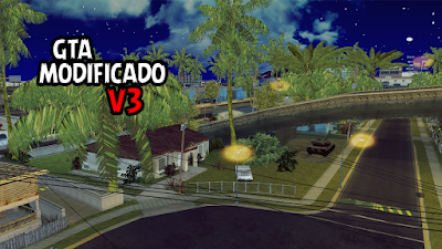 GTA MODIFICADOS V3 DOWNLOAD  (PC FRACO)