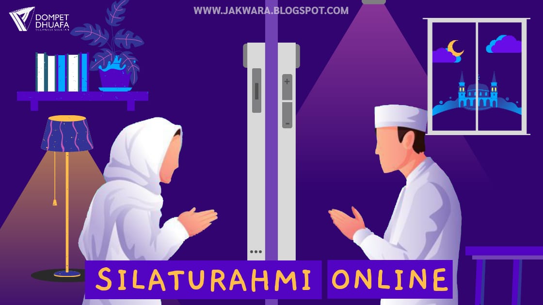 Silaturahmi Online di Tengah Wabah Pandemi