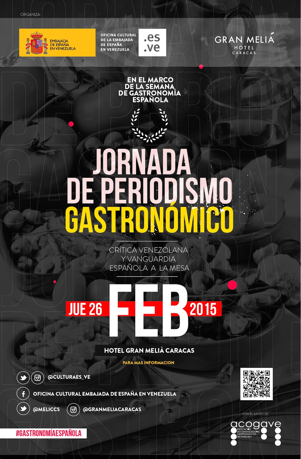 Jornada de Periodismo Gastronómico para jueves 26 de febrero en Caracas auspiciado por la embajada de España en Venezuela.