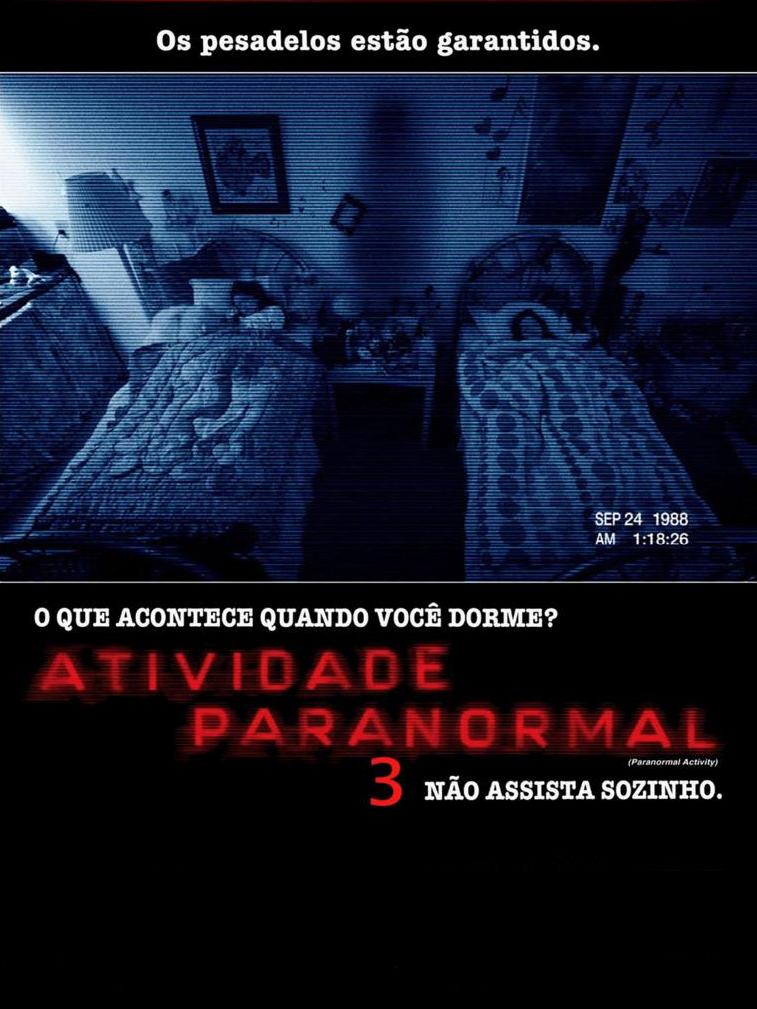 Atividade Paranormal 3   Dual Áudio + Legenda