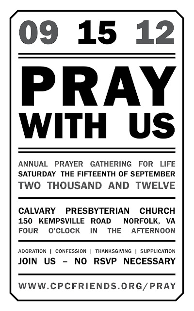 Annual Prayer Gathering for LIFE: www.cpcfriends.org/pray