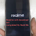 Realme c25 download not completed fix firmware