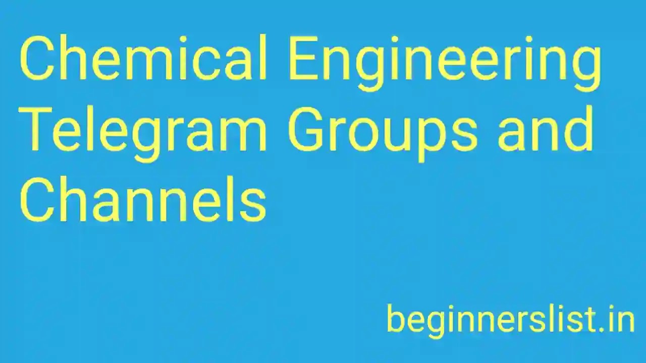 chemical-engineering-telegram-groups-channels