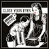 Close Your Eyes - Prepackaged Hope (2014)