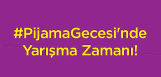 Pijama Gecesi Yarışma Zamanı