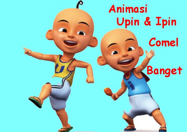 Animasi Upin-Ipin Bergerak Comel Banget