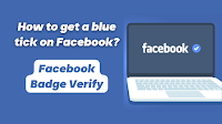 How to get a blue tick on Facebook? Facebook Badge Verify