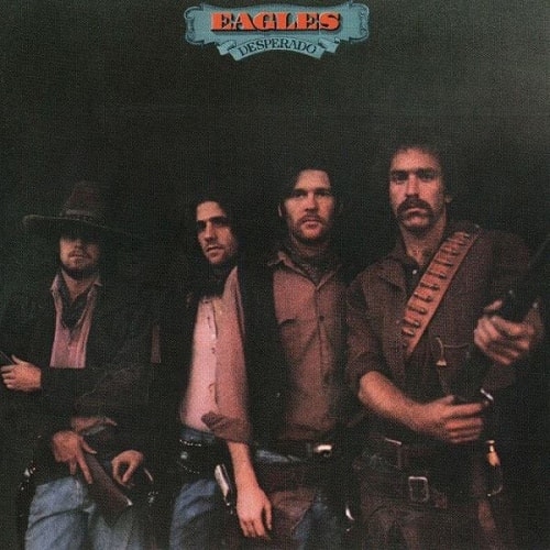 Eagles - Desperado を私訳