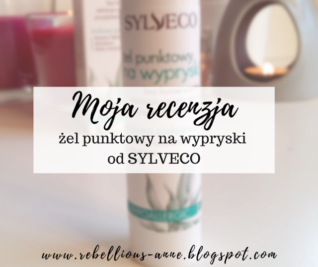 PUNKTOWY ŻEL NA WYPRYSKI OD SYLVECO