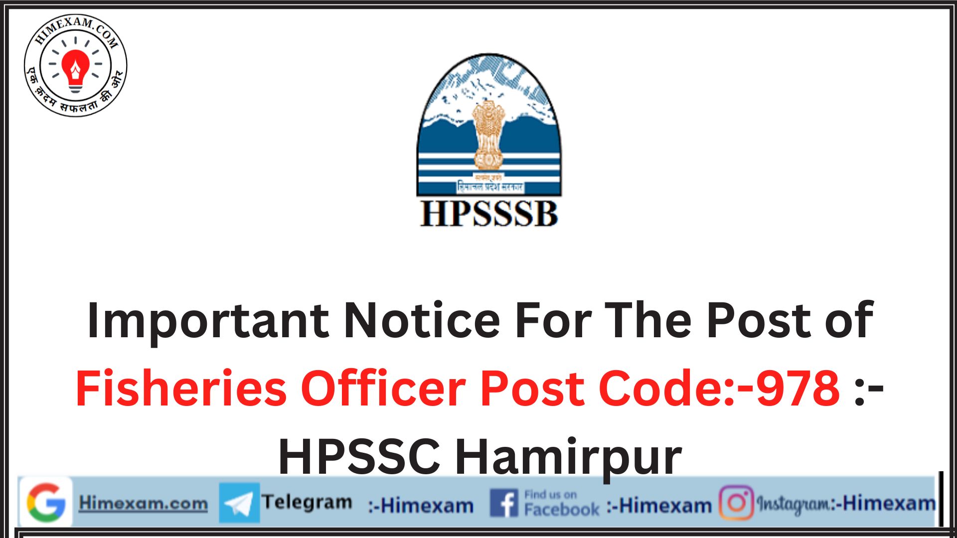 Important Notice For The Post of Fisheries Officer Post Code:-978 :-HPSSC Hamirpur