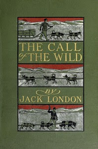 The Call of the Wild by Jack London