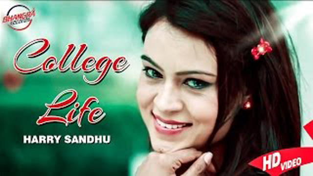 College Life Lyrics - Harry Sandhu | Punjabi Song