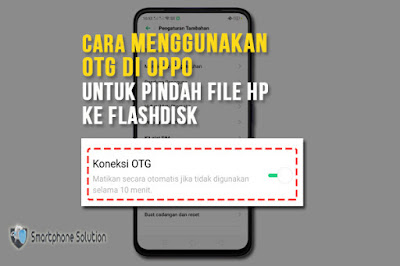 cara menggunakan otg di hp oppo